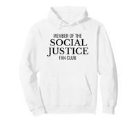 Fan Club de Justice Sociale - Égalité et activisme Sweat à Capuche