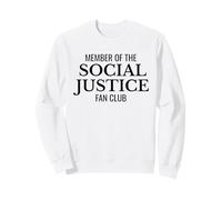 Fan Club de Justice Sociale - Égalité et activisme Sweatshirt