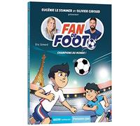 FAN DE FOOT 5 - CHAMPIONS DU MONDE !