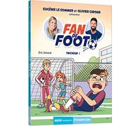 Fan de foot, Tome 3 : Tricheur !