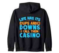 Fan De Jeux d'argent Life Has Ups & Downs Casino Sweat à Capuche