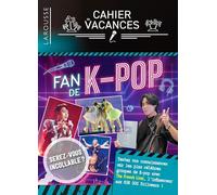 Fan de K-Pop – Le cahier de vacances adultes – Larousse