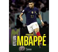 Fan de Kylian Mbappé