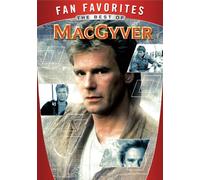 Les favoris des fans : Le meilleur de MacGyver