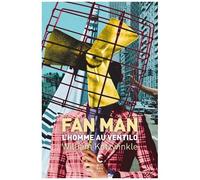 Fan Man - L'homme Au Ventilo