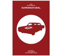 [(Fan Phenomena: Supernatural)] [ By (author) Lynn S. Zubernis, By (author) Katherine Larsen ] [May, 2014]