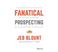 Fanatical Prospecting