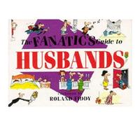 Fanatic's Guide To Husbands (Mini Cartoon Books)