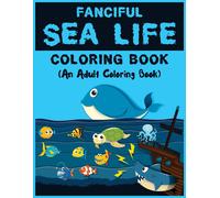 Fanciful Sea Life Coloring Book