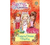 Fancy Dress Party: Book 17 (Secret Kingdom) Banks, Rosie (Auteur)
