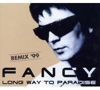Fancy - Long Way to Paradise-Remix '99