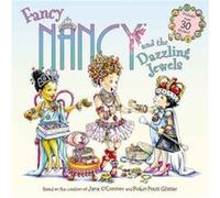 Fancy Nancy and the Dazzling Jewels by Jane OConnor Jane O,connor, Robin Preiss - Glasser (Auteur)