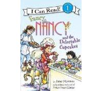 Fancy Nancy and the Delectable Cupcakes O'Connor, Jane (Auteur)