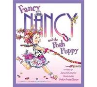 Fancy Nancy and the Posh Puppy by Jane OConnor O?Connor, Jane (Auteur)