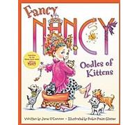 Fancy Nancy : Des tas de chatons