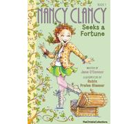 Fancy Nancy: Nancy Clancy Seeks A Fortune