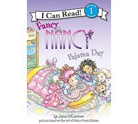 Fancy Nancy: Pajama Day