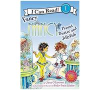 Fancy Nancy: Peanut Butter And Jellyfish