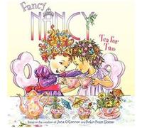 Fancy Nancy: Tea for Two - [Version Originale] Jane O,connor, Robin Preiss Glasser, Carolyn Bracken (Auteur)