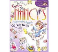 Fancy Nancy's Gloriously Gigantic Sticker-tivity Book, Fancy Nancy Jane O'Connor (Auteur)