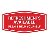 Fancy Refreshments Available Please Help Yourself Panneau Rouge Taille L