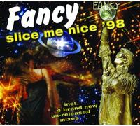 Fancy - Slice Me Nice '98 [Import]