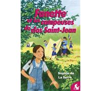 Fanette et les campeuses du clos Saint-Jean - Sophie de La Serre - Licorne De La Eds - broché - Roman cadet