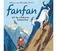 Fanfan et la chèvre blanche