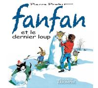 Fanfan et le dernier loup