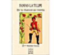 Fanfan la Tulipe... De la chanson au cinéma - Frédéric Chaleil - De Paris Eds Max Chaleil - broché - Etude