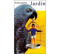 Fanfan - Le Petit Sauvage - L'Île des Gauchers Coffret 3 tomes - Alexandre Jardin - Gallimard - Poche - Roman