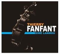 Fanfant, Thierry – Sime Lanmou – Import