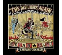 Fanfare Ciocarlia & Raso, Adrian - The Devil Rides Again