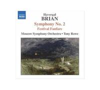 Brian – Symphonie No.2 / Festival – NAXOS