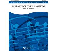 Fanfare For The Champions / Conducteur