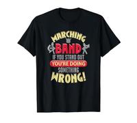 Fanfare If You Stand Out You're Doing Something Wrong T-Shirt Graphique avec Valeur