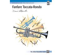 [(Fanfare Toccata-Rondo: Sheet)] [Author: Dennis Alexander] published on (May, 2002)