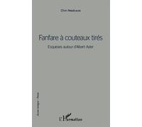 Fanfares à couteaux tirés
