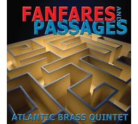 Fanfares and Passages