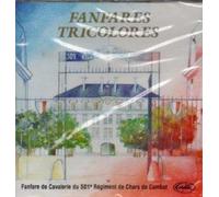 Fanfares Tricolores - Fanfare de Cavalerie du 501eme Regiment de Chars de Combat de Rambouillet.