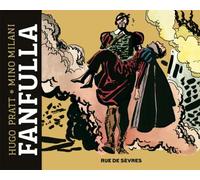 Fanfulla - Hugo Pratt - Rue De Sevres - broché - Bande dessinée