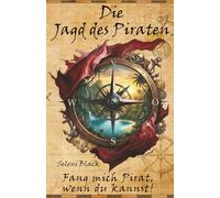 Fang mich Pirat, wenn du kannst!