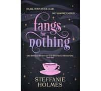 Fangs for Nothing (Volume 1)