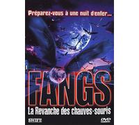 Fangs - La Revanche Des Chauves-Souris