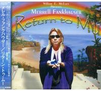Fankhauser, Merrell - Return to Mu (Jap) [Import]