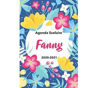 Fanny:Agenda Scolaire 2020-2021: Agenda semainier et journalier Emploi du temps Cadeau prénom, Prénom agenda personnalisé.