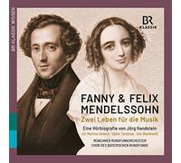 Fanny et Felix Mendelssohn – Two Lives Devoted to Music – Coffret 4 CD