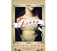 Fanny: Being the True History of the Adventures of Fanny Hackabout-Jones