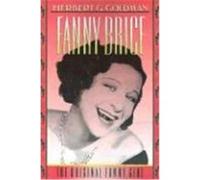 Fanny Brice Herbert G. Goldman (Auteur)