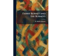 Fanny Burney and the Burneys